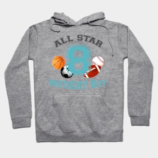 Sports birthday 8 Hoodie